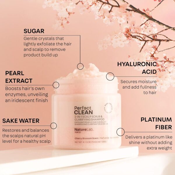 NATURELAB. TOKYO Perfect Clean Scalp Scrub LIMITED EDITION Sakura Scent:2-in-1 Hair Treatment to Clarify and Remove Product Buildup for Immense Shine I Cherry Blossom Scent | 8.1 OZ - Image 4
